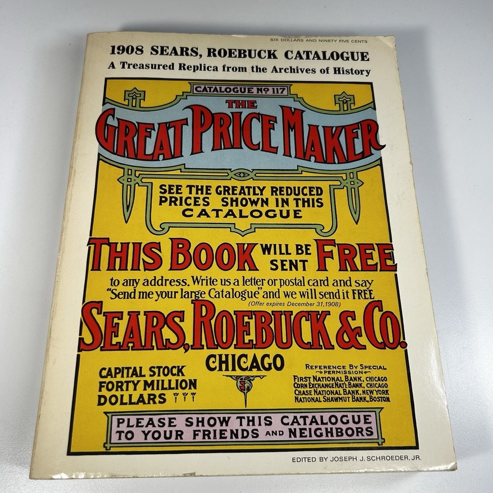 1908 Sears Roebuck Catalog No. 117 The Great Price Maker Facsimile Reprint
